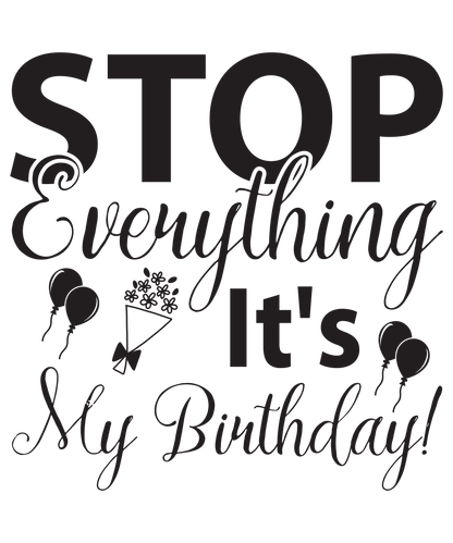Stop Everything It&